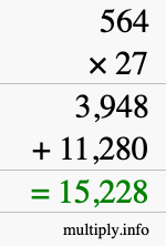 How to calculate 564 times 27 using long multiplication