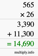 How to calculate 565 times 26 using long multiplication How to calculate 565 times 26 using long multiplication