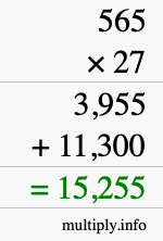 How to calculate 565 times 27 using long multiplication