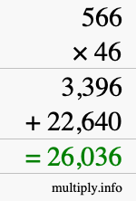 How to calculate 566 times 46 using long multiplication How to calculate 566 times 46 using long multiplication