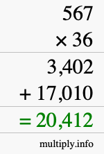 How to calculate 567 times 36 using long multiplication How to calculate 567 times 36 using long multiplication