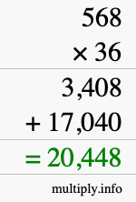 How to calculate 568 times 36 using long multiplication