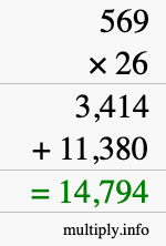 How to calculate 569 times 26 using long multiplication How to calculate 569 times 26 using long multiplication