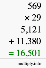 How to calculate 569 times 29 using long multiplication How to calculate 569 times 29 using long multiplication