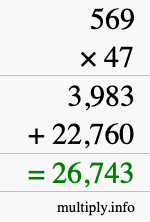How to calculate 569 times 47 using long multiplication