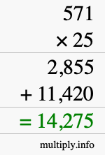 How to calculate 571 times 25 using long multiplication
