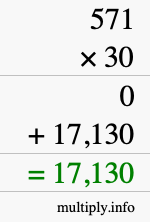 How to calculate 571 times 30 using long multiplication How to calculate 571 times 30 using long multiplication