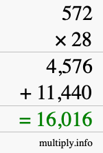 How to calculate 572 times 28 using long multiplication