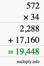 How to calculate 572 times 34 using long multiplication How to calculate 572 times 34 using long multiplication