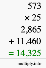 How to calculate 573 times 25 using long multiplication How to calculate 573 times 25 using long multiplication