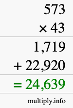 How to calculate 573 times 43 using long multiplication