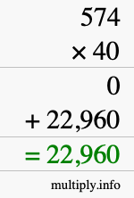 How to calculate 574 times 40 using long multiplication How to calculate 574 times 40 using long multiplication