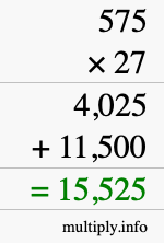 How to calculate 575 times 27 using long multiplication