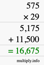 How to calculate 575 times 29 using long multiplication