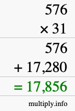 How to calculate 576 times 31 using long multiplication