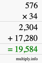 How to calculate 576 times 34 using long multiplication How to calculate 576 times 34 using long multiplication