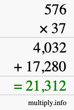 How to calculate 576 times 37 using long multiplication