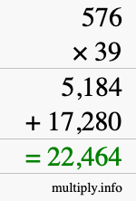 How to calculate 576 times 39 using long multiplication