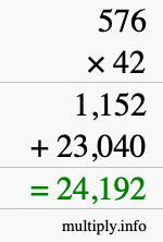 How to calculate 576 times 42 using long multiplication