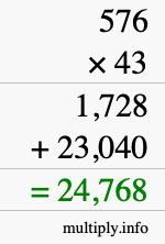 How to calculate 576 times 43 using long multiplication