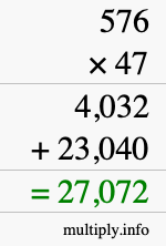 How to calculate 576 times 47 using long multiplication