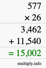 How to calculate 577 times 26 using long multiplication How to calculate 577 times 26 using long multiplication