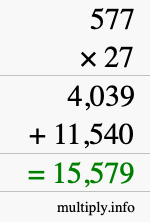 How to calculate 577 times 27 using long multiplication