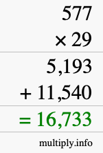 How to calculate 577 times 29 using long multiplication