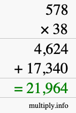 How to calculate 578 times 38 using long multiplication How to calculate 578 times 38 using long multiplication