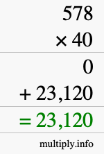 How to calculate 578 times 40 using long multiplication