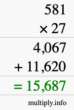 How to calculate 581 times 27 using long multiplication