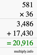 How to calculate 581 times 36 using long multiplication How to calculate 581 times 36 using long multiplication
