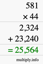 How to calculate 581 times 44 using long multiplication