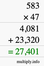 How to calculate 583 times 47 using long multiplication
