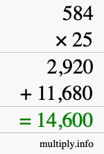 How to calculate 584 times 25 using long multiplication How to calculate 584 times 25 using long multiplication