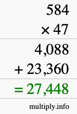 How to calculate 584 times 47 using long multiplication