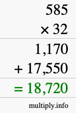 How to calculate 585 times 32 using long multiplication
