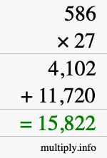 How to calculate 586 times 27 using long multiplication