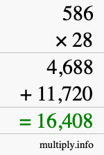 How to calculate 586 times 28 using long multiplication