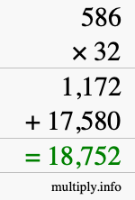 How to calculate 586 times 32 using long multiplication
