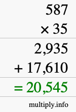 How to calculate 587 times 35 using long multiplication How to calculate 587 times 35 using long multiplication