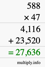 How to calculate 588 times 47 using long multiplication