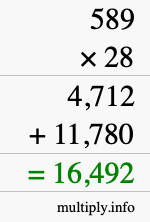How to calculate 589 times 28 using long multiplication