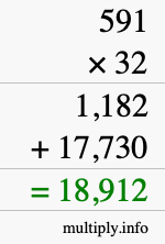 How to calculate 591 times 32 using long multiplication
