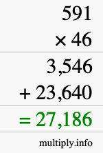 How to calculate 591 times 46 using long multiplication How to calculate 591 times 46 using long multiplication