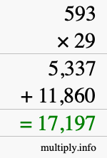 How to calculate 593 times 29 using long multiplication