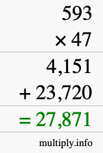 How to calculate 593 times 47 using long multiplication