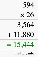 How to calculate 594 times 26 using long multiplication How to calculate 594 times 26 using long multiplication