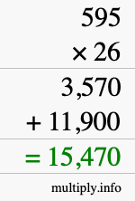 How to calculate 595 times 26 using long multiplication How to calculate 595 times 26 using long multiplication