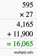 How to calculate 595 times 27 using long multiplication How to calculate 595 times 27 using long multiplication